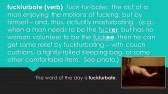 FUCKturbate -- definition