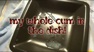 Masturb. maschile - my whole cum in the dish! (HD)