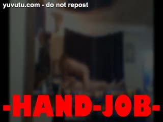 Hand Job - I LIKE HER PUSSY & ASS