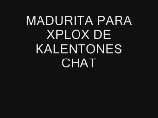 Misionario - MADURITA PARA XPLOX DE KALENTONES CHAT