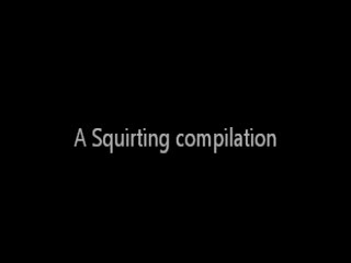 Eyacul. feminina - Squirting orgasm compilation II