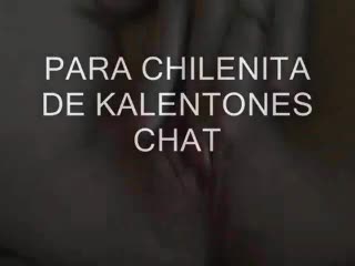 Masturb. fminine - PARA CHILENITA DE KALENTONES CHAT