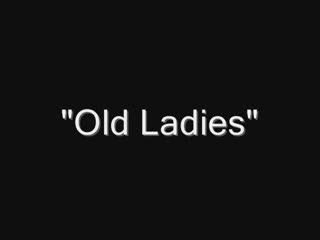 Ältere - old ladies -1min28