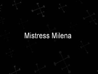  - Mistress Milena