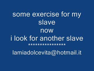  - exercise for my slave