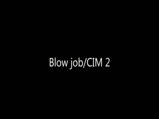  - Blow Job 2