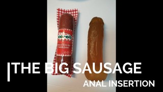 Anale - the big sausage