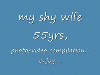 Voyeur - my shy 55yrs wife unaware...