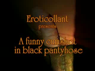 Male Masturbation - A funny cumshot in black pantyhose