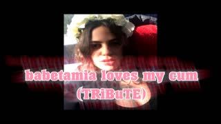 Gozo Masculino - babetamia loves my cum (TRiBuTE) (HD)